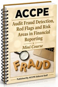 Audit Fraud Detection: Red Flags and Risk Areas in Financial Reporting 2026 Mini Course