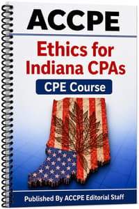 Ethics and Professional Conduct for Indiana CPAs 2025