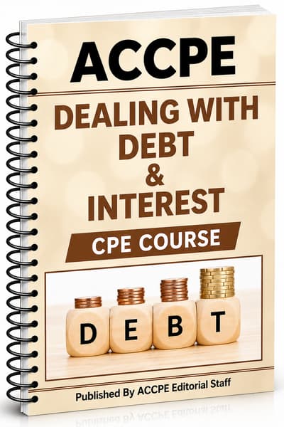 What does Dealing With Debt and Interest 2025 cover for CPAs and tax professionals?