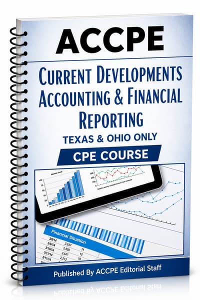 What does Current Developments - Accounting & Financial Reporting 2026 cover for accounting and auditing professionals?