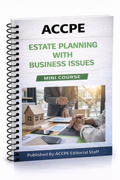 What does Estate Planning with Business Issues 2025 cover for retirement and estate planning professionals?