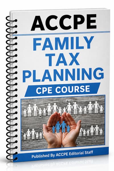 What does Family Tax Planning 2026 cover for CPAs and tax professionals?