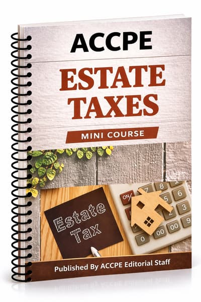 What does Estate Taxes 2026 cover for retirement and estate planning professionals?