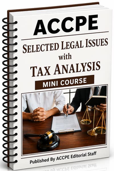 What does Selected Legal Issues with Tax Analysis 2025 cover for tax professionals?
