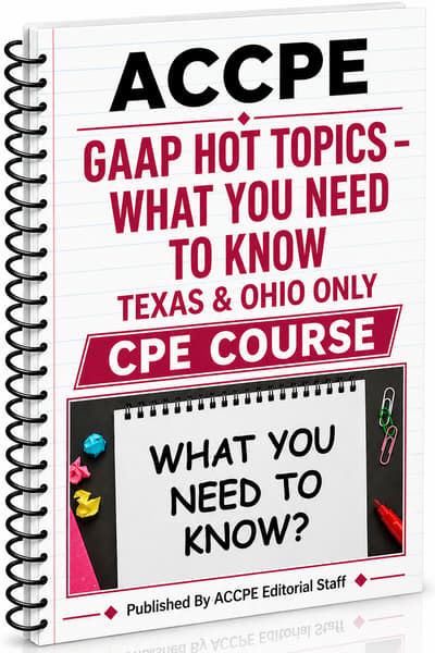 What does GAAP Hot Topics - What You Need to Know cover for accounting and auditing professionals?