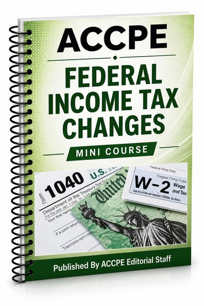 Federal Income Tax Changes 2026 Mini Course