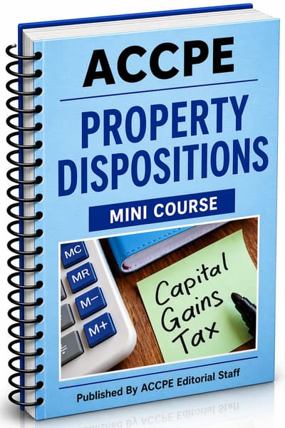 What does Property Dispositions 2025 cover for tax professionals?