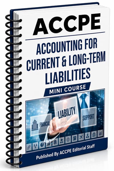 What does Accounting for Current and Long-Term Liabilities 2025 cover for accounting and auditing professionals?