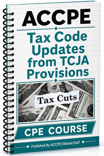 What does Tax Code Updates from Tax Cuts and Jobs Act Provisions 2025 cover for CPAs and tax professionals?