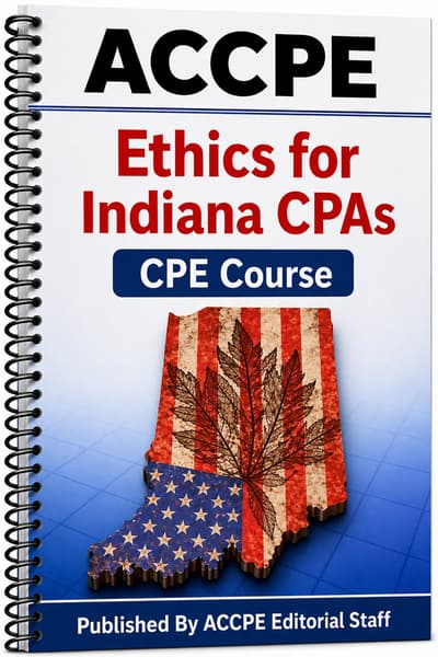 What does Ethics and Professional Conduct for Indiana CPAs 2025 cover for CPAs who need ethics CPE?