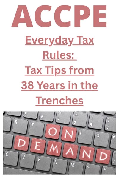 Everyday Tax Rules: Tax Tips from 38 Years in the Trenches